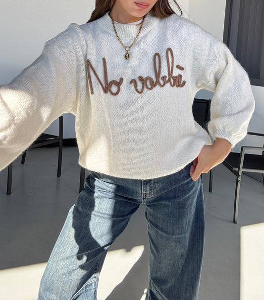 PULLOVER “NO VABBÈ”